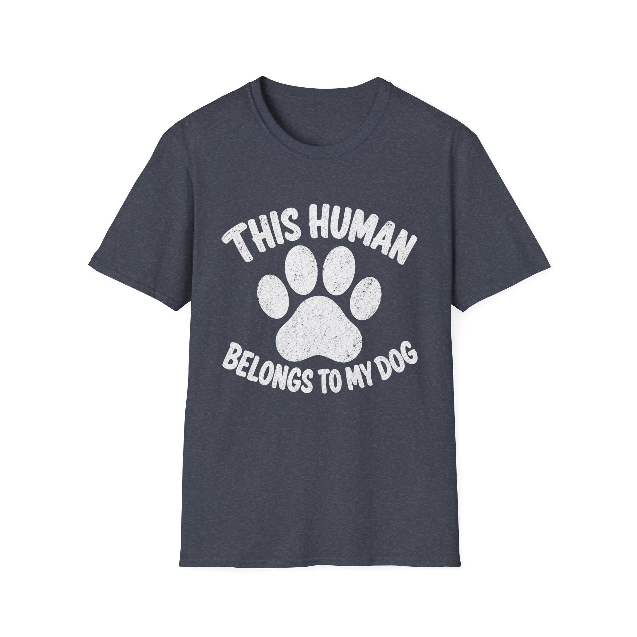 This Human Belongs To My Dog T-Shirt