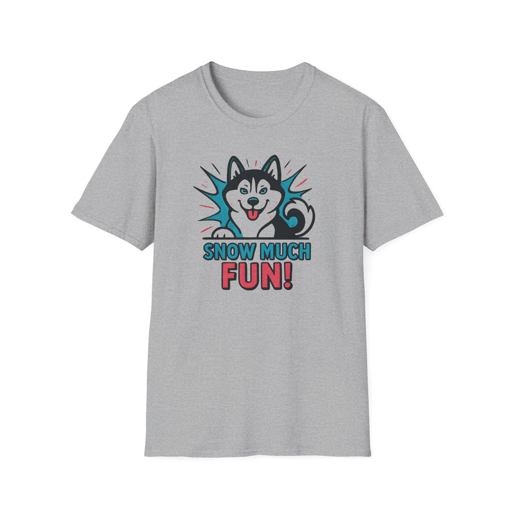 Snow Much Fun T-Shirt